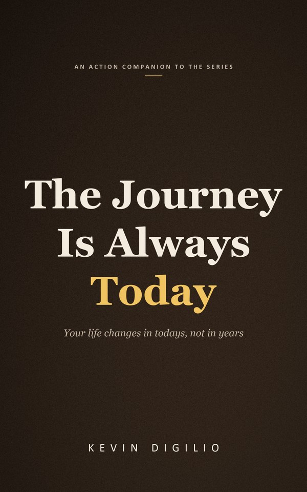 The Journey Is Always Today book cover